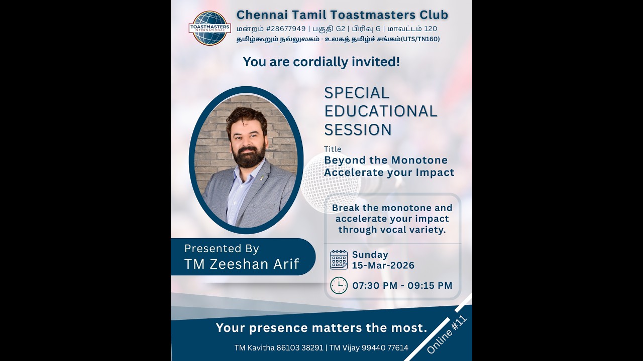 Chennai Tamil Toastmasters Club – English Meeting #11: Educational Session by TM Zeeshan Arif