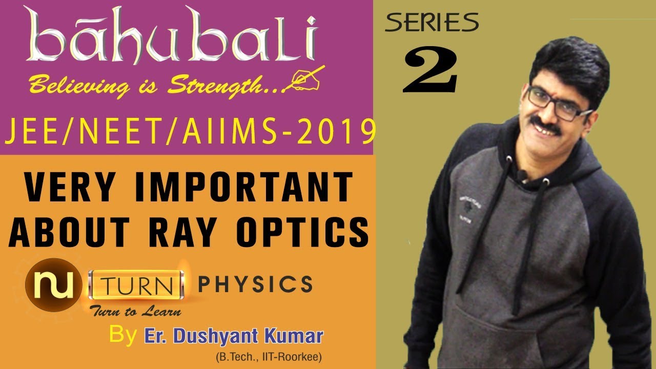 Very Important About Ray Optics | NEET/JEE/AIIMS - 2019