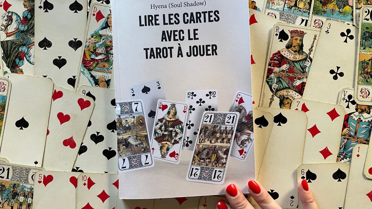 Lire les cartes avec le tarot à jouer (Mon livre est disponible !)