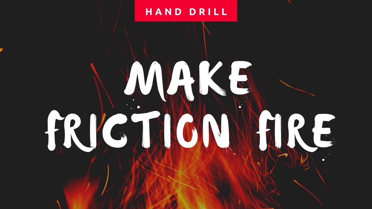 Make a Hand Drill Friction Fire