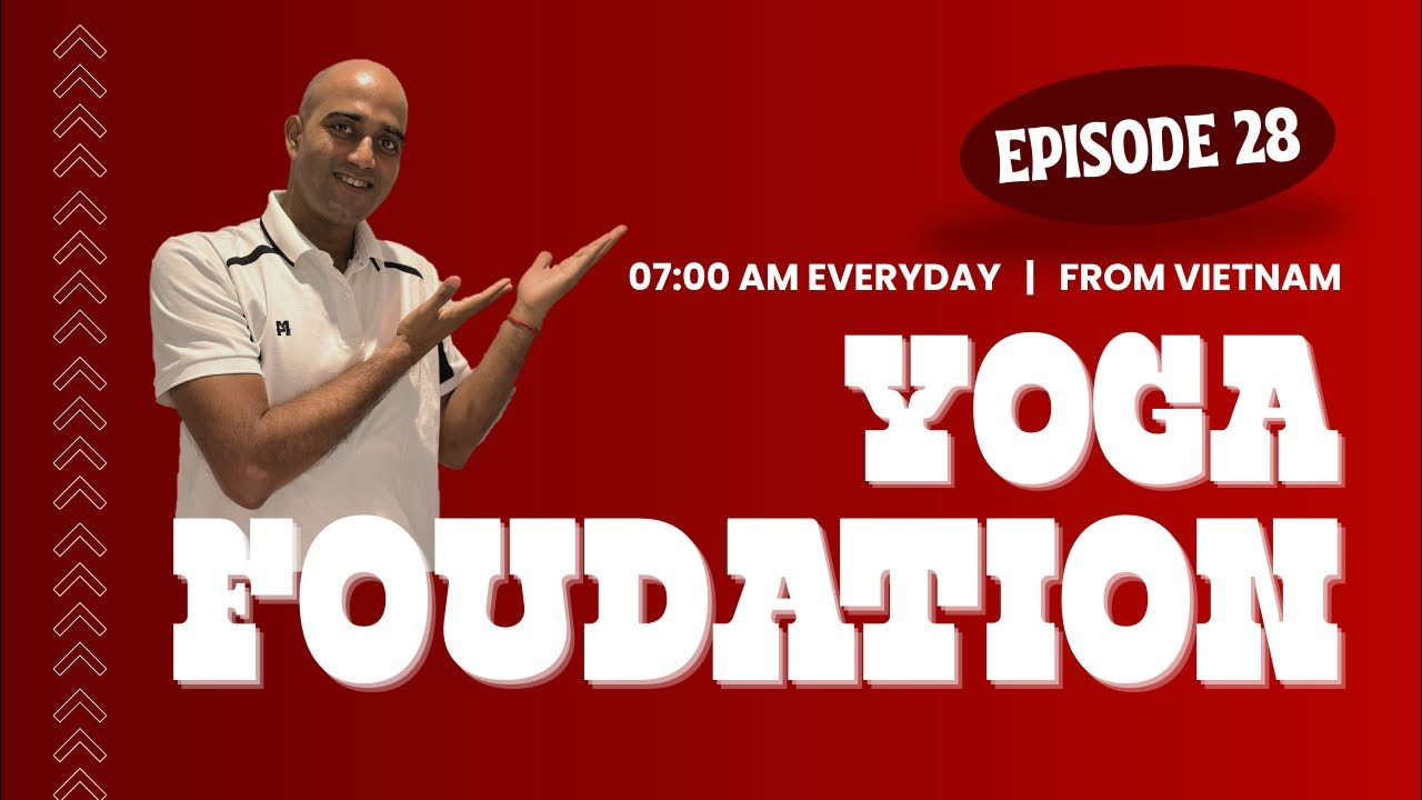 🔴LIVE : Episode (28) Yoga Foundation Daily Practice || सबके लिए सरल योग अभ्यास और प्राणायाम #viral