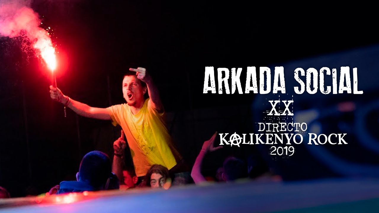 Arkada Social - XX (Directo Kalikenyo Rock 2019)