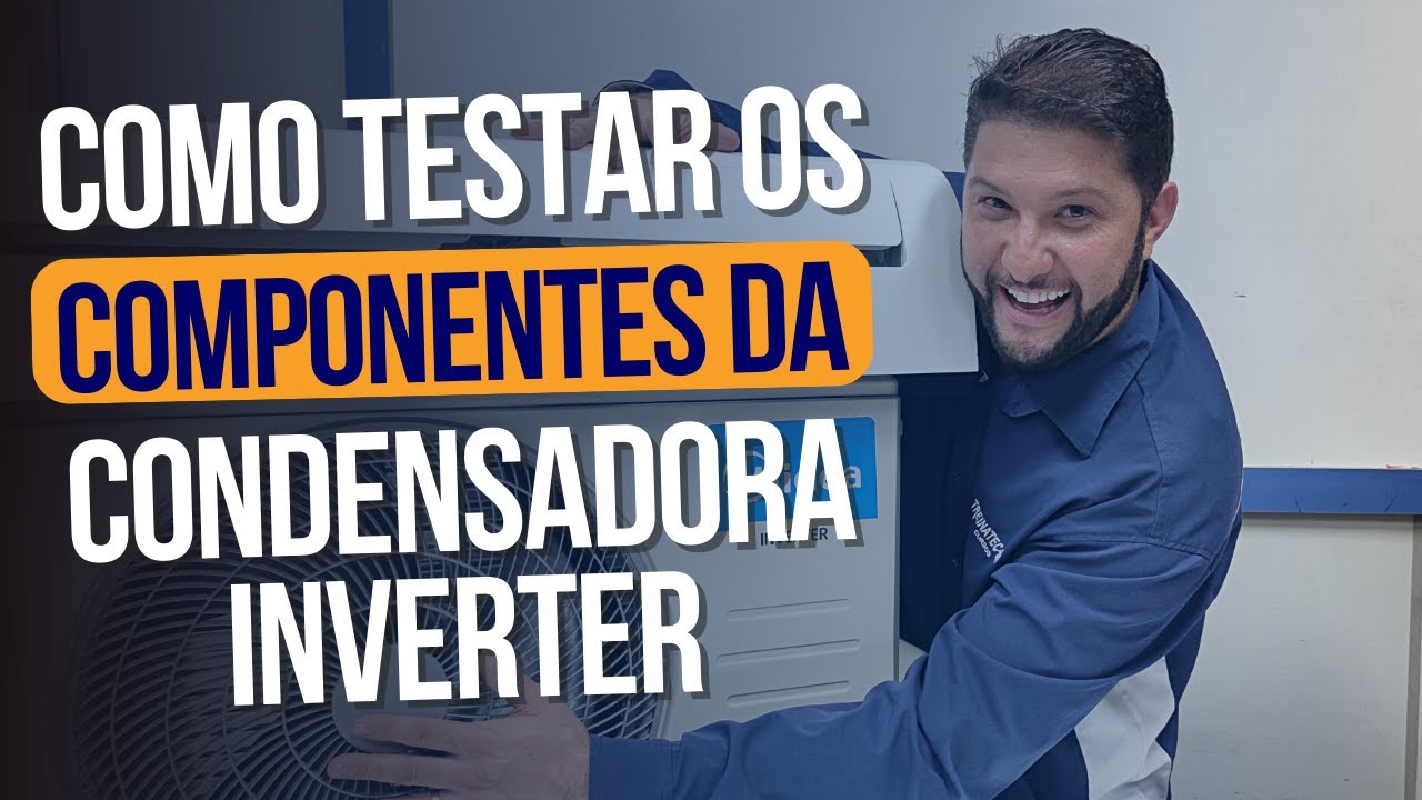 Como testar os Componentes de uma Condensadora Inverter - MIDEA
