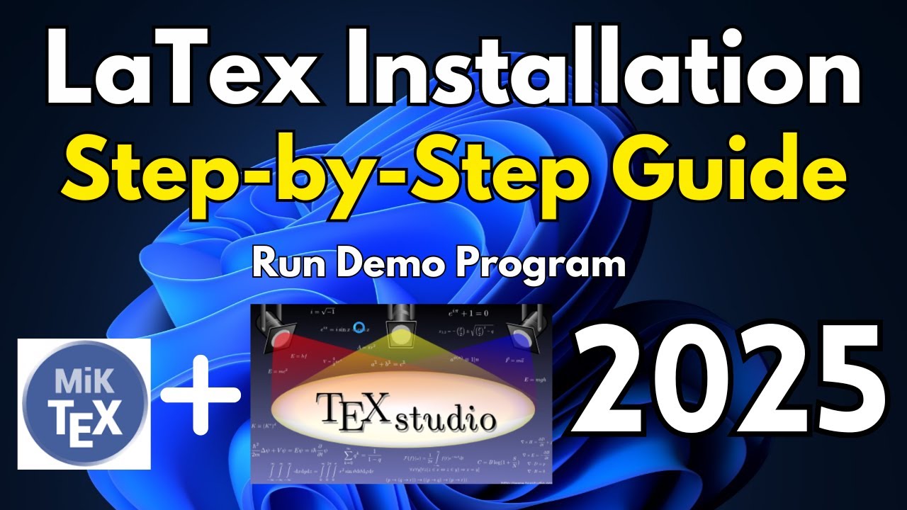 LaTex Installation [2025] | Texstudio & MikTex Installation | Latex Installation  Complete Guide