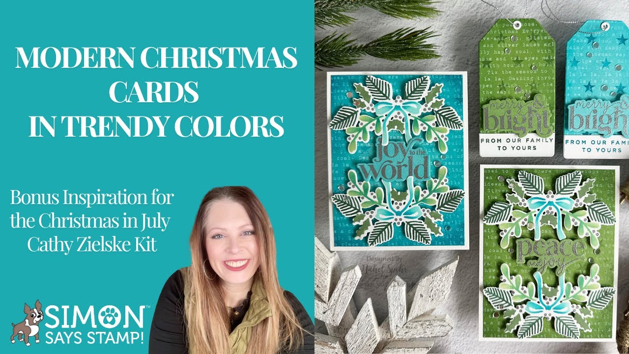 Nichol Spohr's Inspiration with Cathy Zieske's Christmas in July Class kit! Modern Christmas Cards!