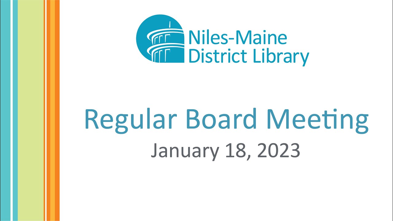 Regular Board Meeting - January 18, 2023
