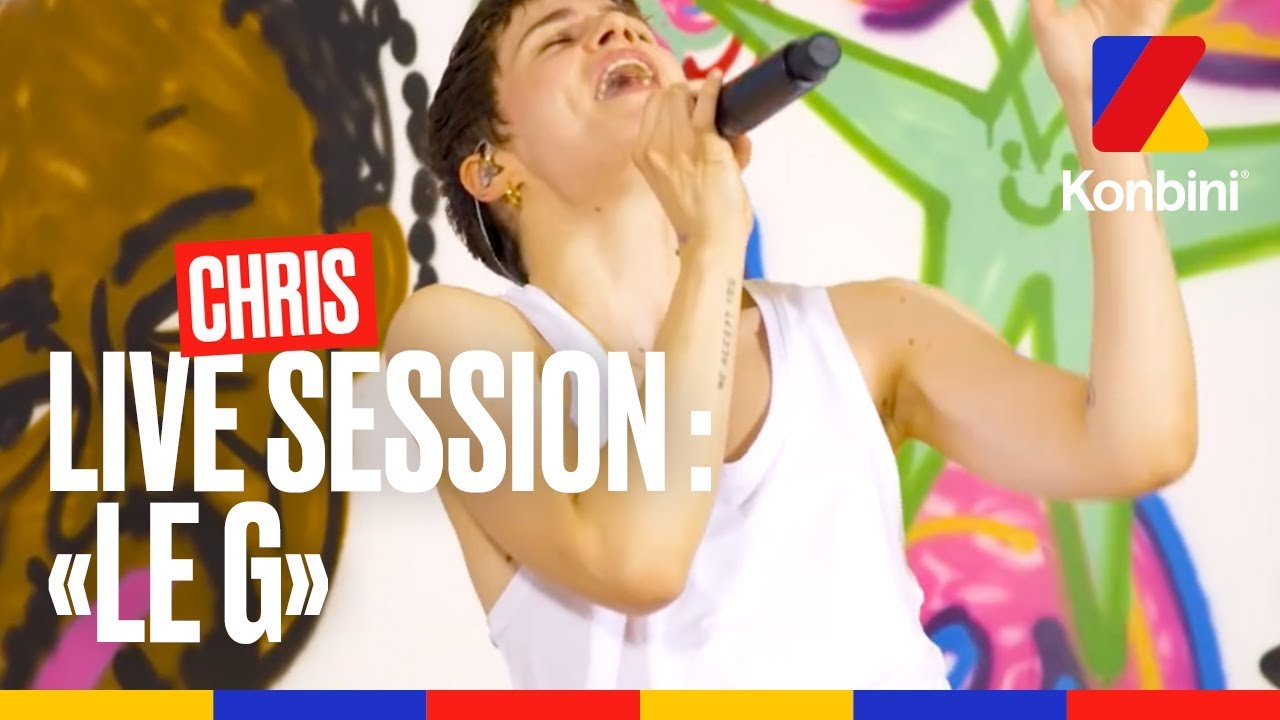 Chris - "Le G" [LIVE]
