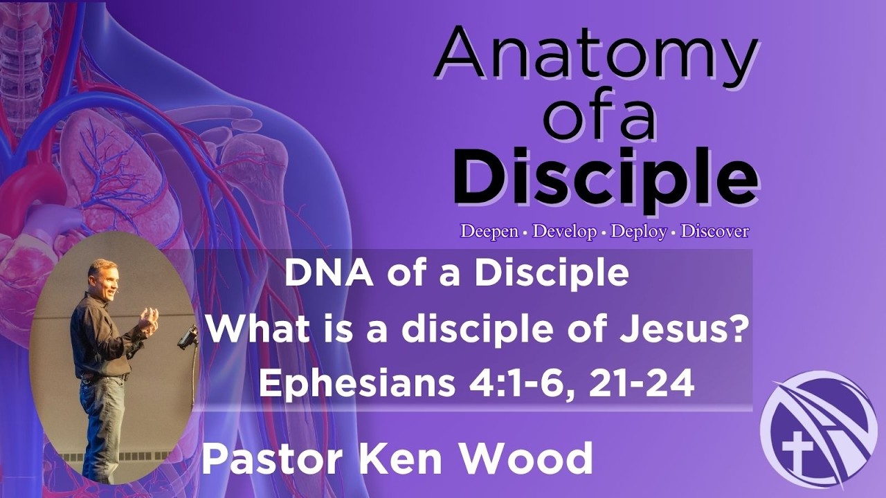 Anatomy of a Disciple - What is a Disciple of Jesus?
