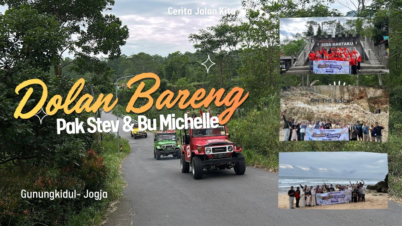 DOLAN BARENG PAK STEV & BU MICHELLE GOES TO JOGJA