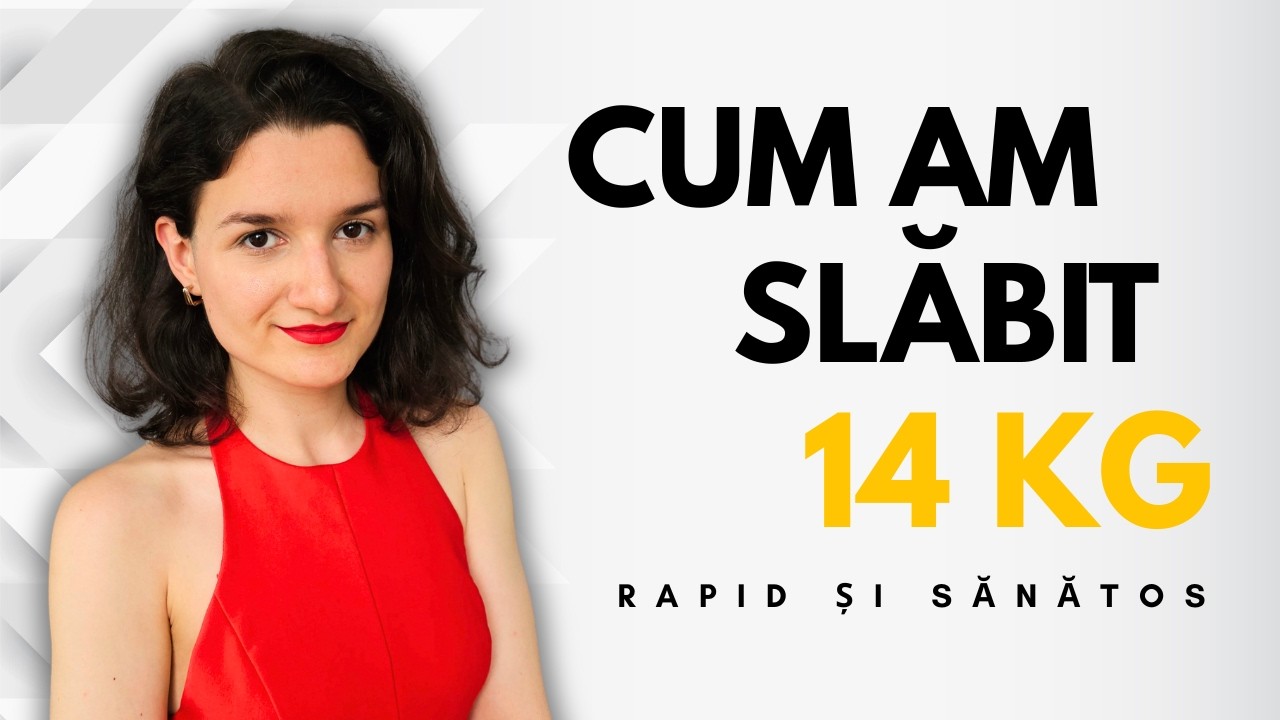 Cum am SLĂBIT 14 kg și nu m-am mai &Icirc;NGRĂȘAT? | Ce am făcut DIFERIT?