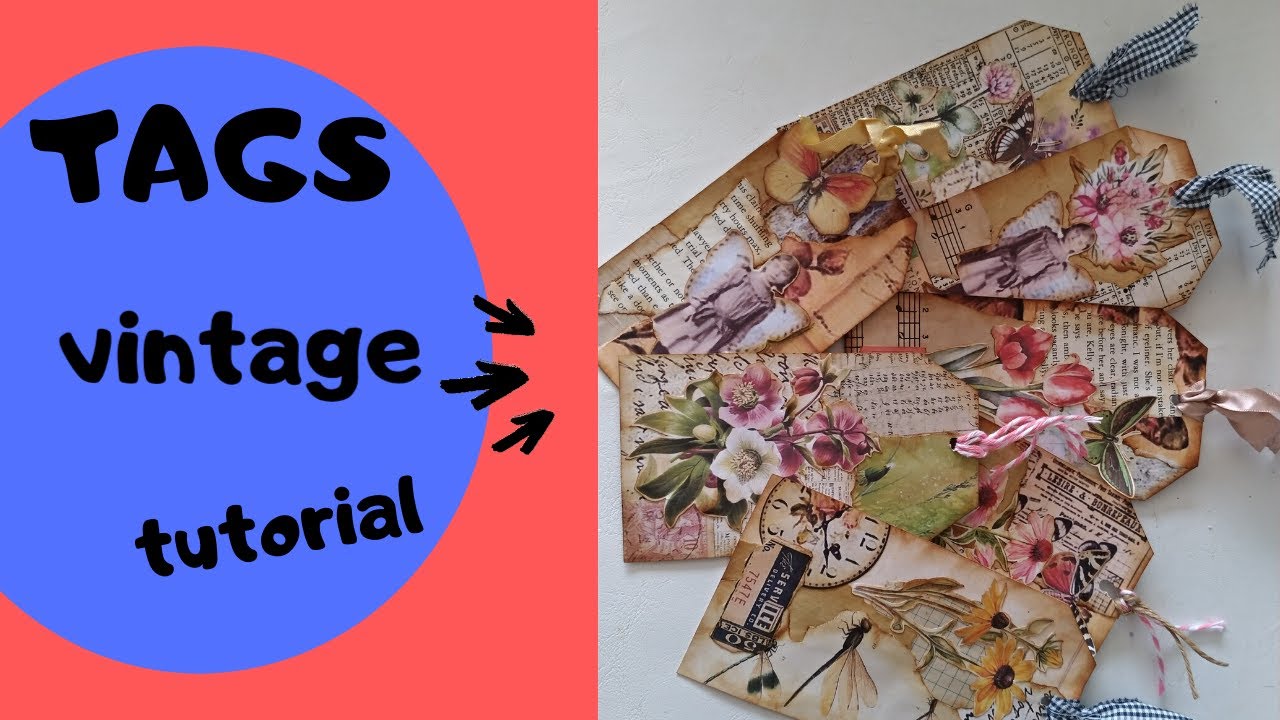 TAGS VINTAGE #TUTORIAL