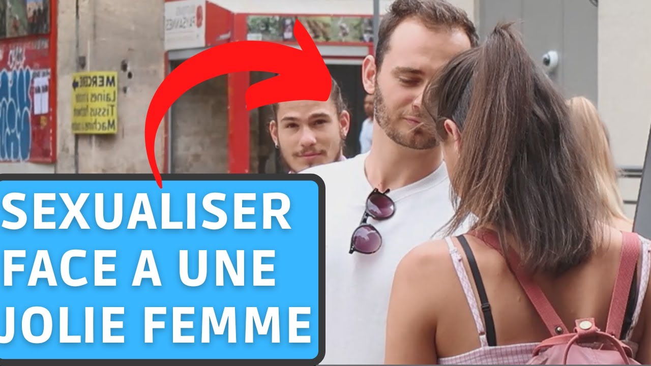 COMMENT SEXUALISER FACILEMENT FACE À UNE JOLIE FEMME ?