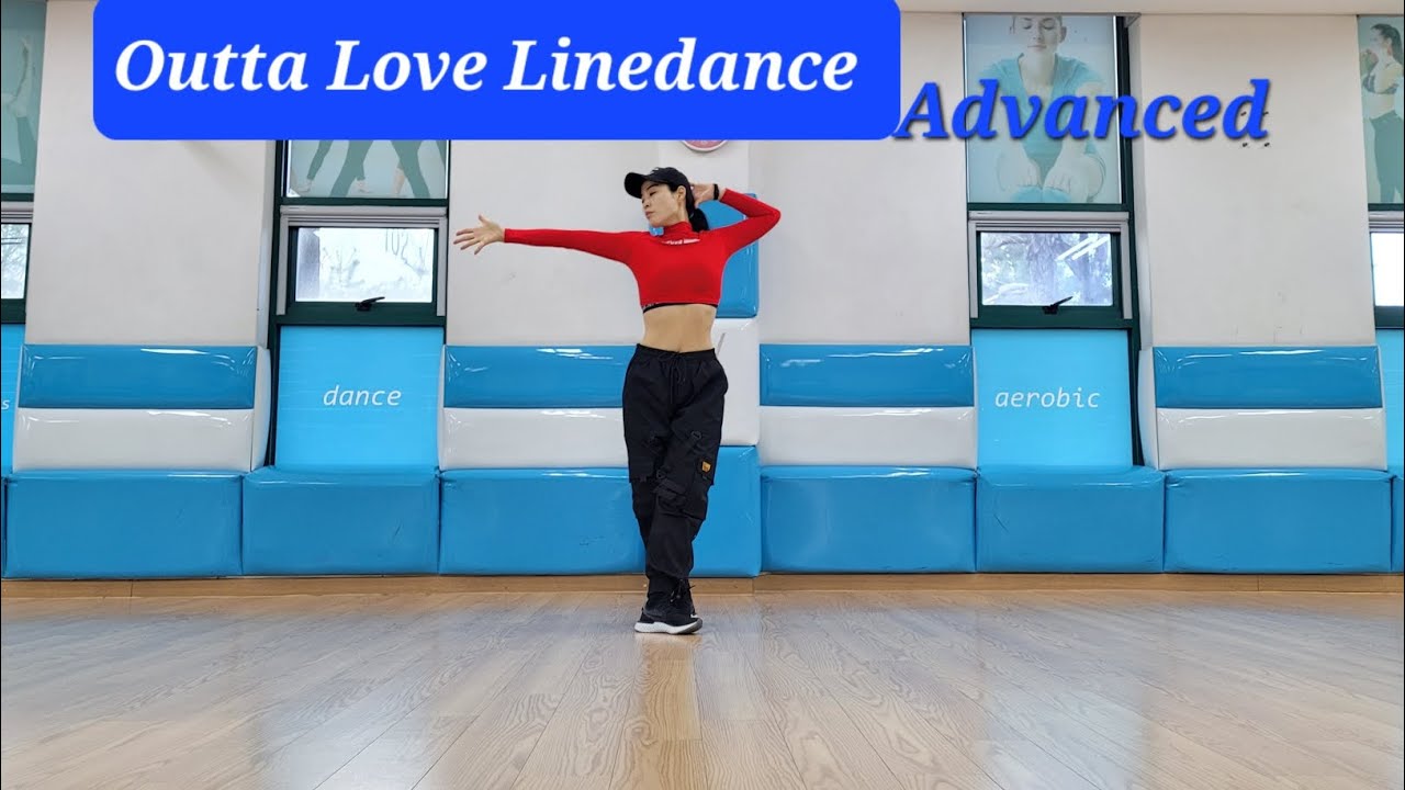 표쌤(라인)댄스/Outta Love Linedance/Advanced/아우타러브라인댄스/고급라인댄스