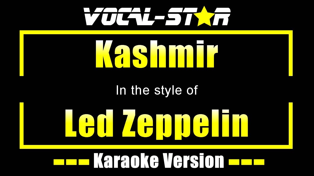 Kashmir Karaoke | Led Zeppelin Karaoke Version