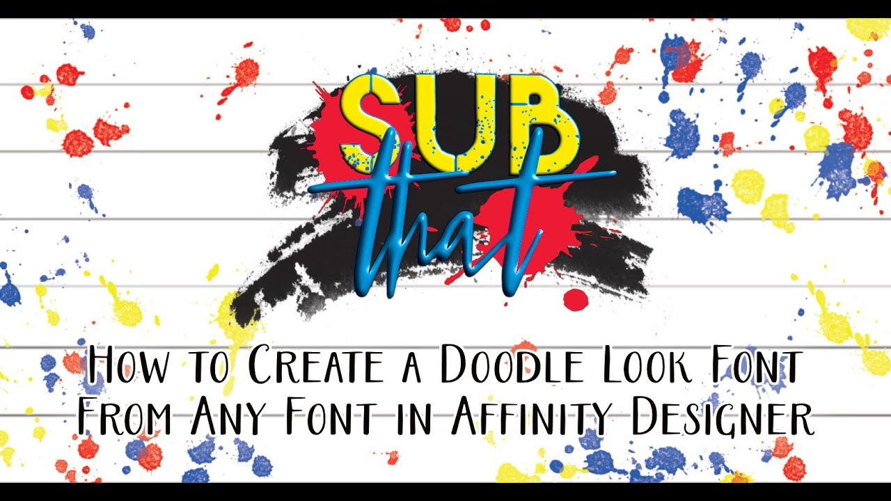 How to Create a Doodle Look Font in AD