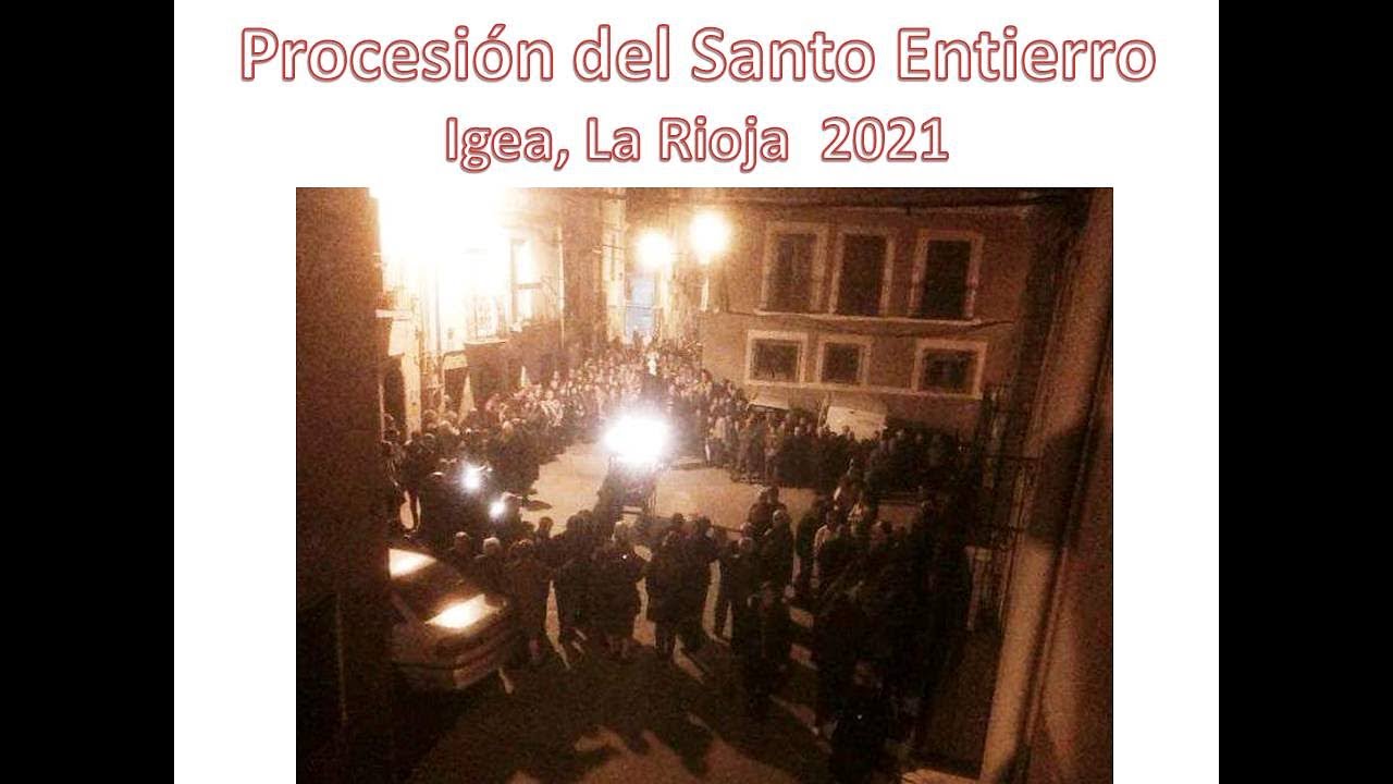 Procesión del Santo Entierro. Igea La Rioja