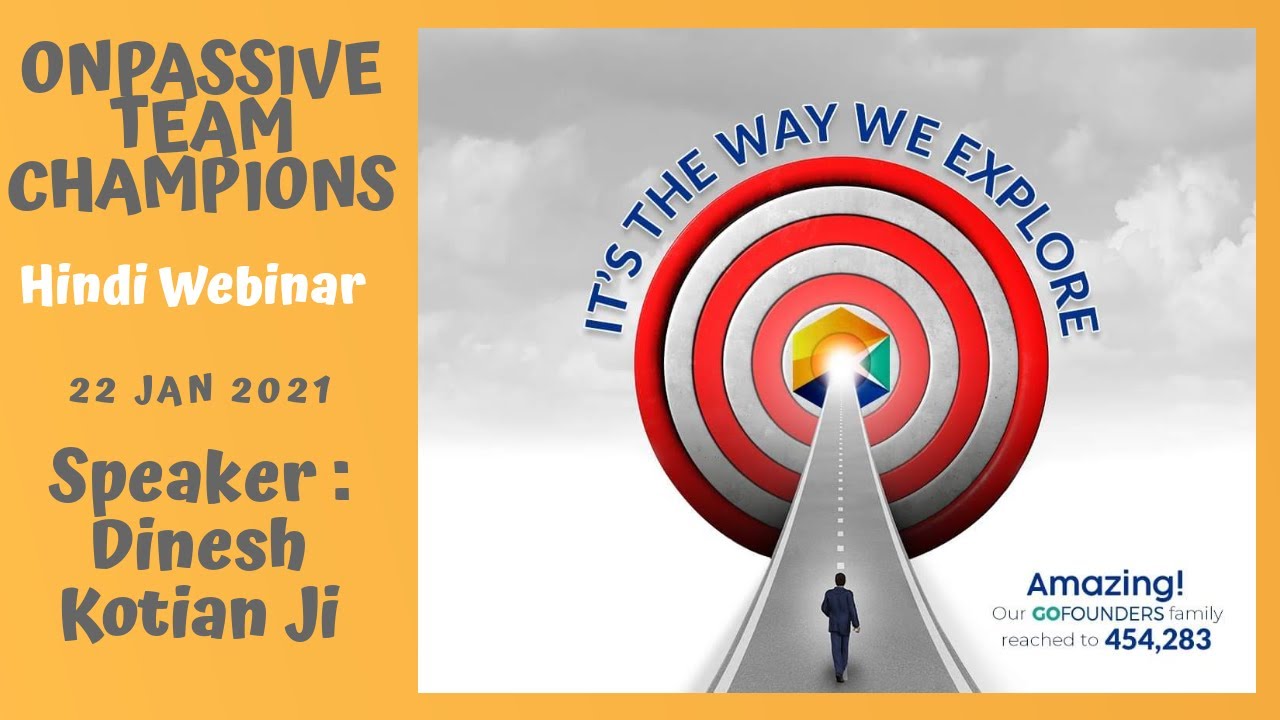 ONPASSIVE TEAM CHAMPIONS - 22 JAN 2021 - COMPANY WEBINAR WEEKLY UPDATES