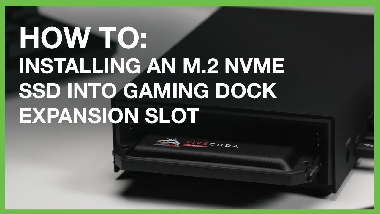 How to Install an NVMe SSD Into FireCuda Gaming Dock | Inside Gaming with Seagate