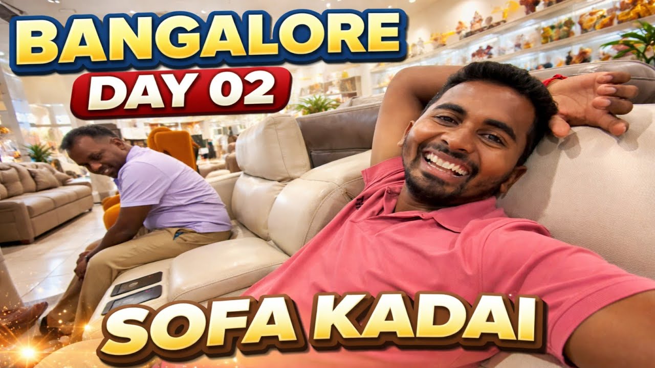 😱5 LAKH SOFA பார்த்து shock ஆயிட்டோம்!🔥