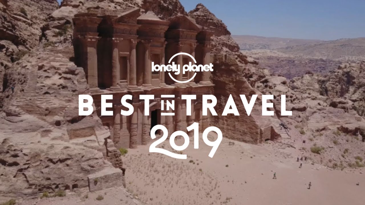 Top 10 countries to visit in 2019 - Lonely Planet's Best in Travel