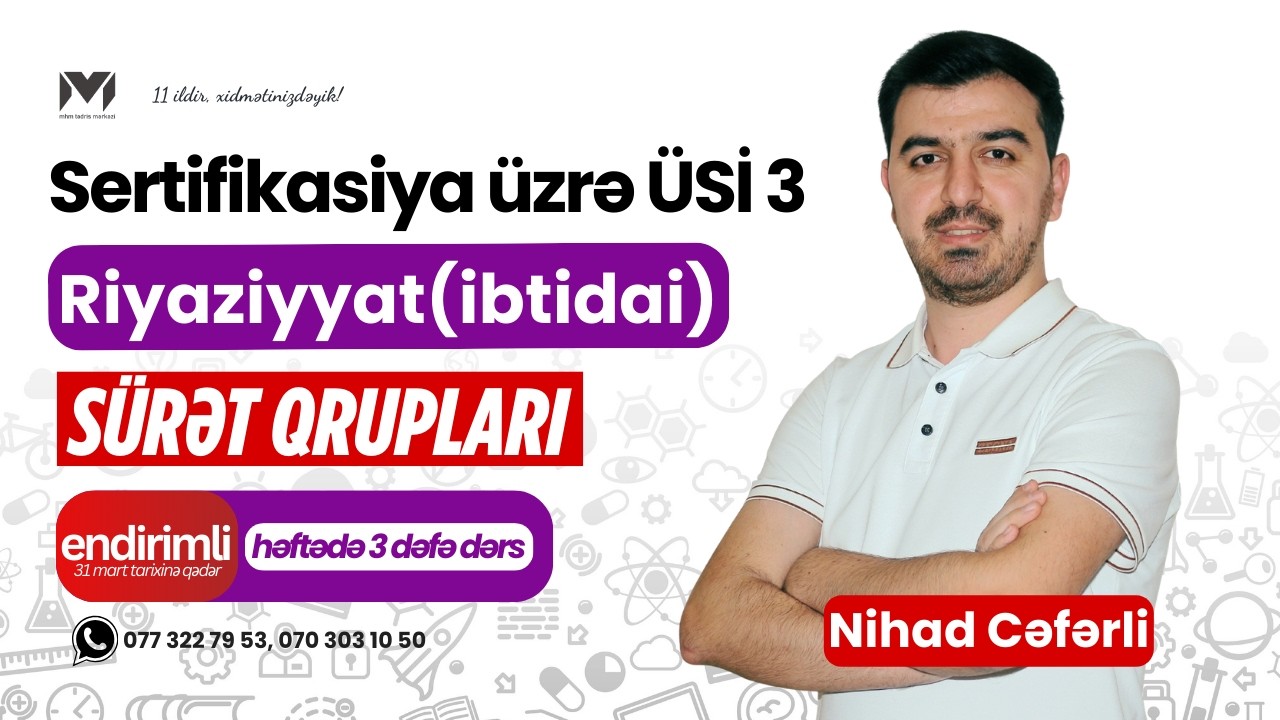 Sertifikasiya üzrə ÜSİ 1 | #|Riyaziyyat(ibtidai) | Nihad müəllim #miq #sertifikasiya