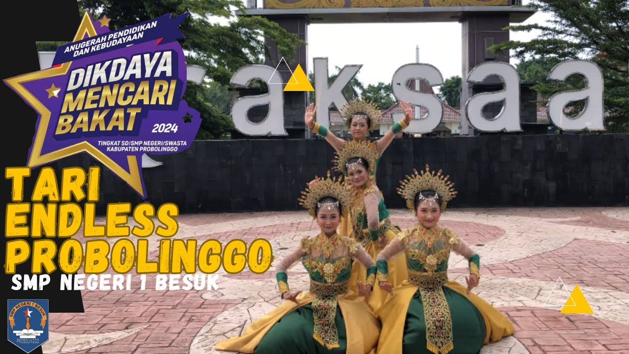 [Tari Selamat Datang] Endless Probolinggo I Dikdaya Mencari Bakat 2024 I SMP NEGERI 1 BESUK