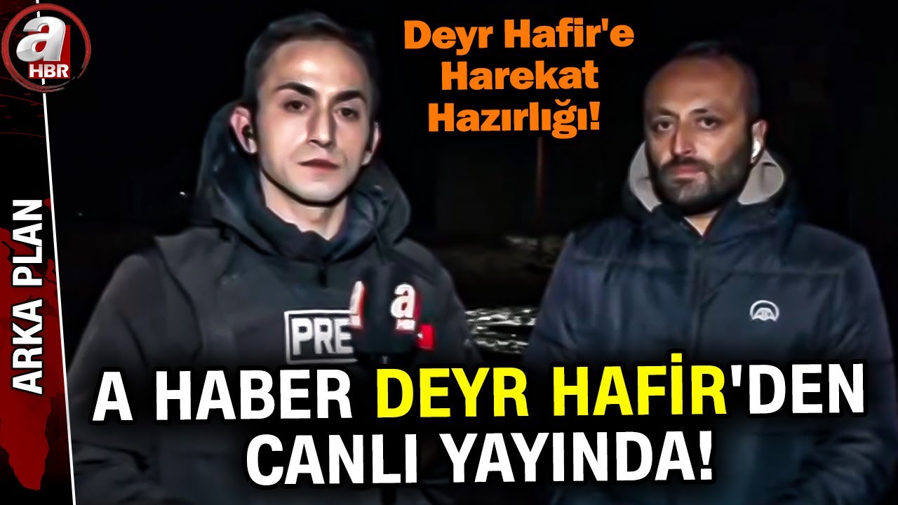 Deyr Hafir’e Harekat Hazırlığı: Bölgede Neler Oluyor? A Haber Suriye’de | A Haber