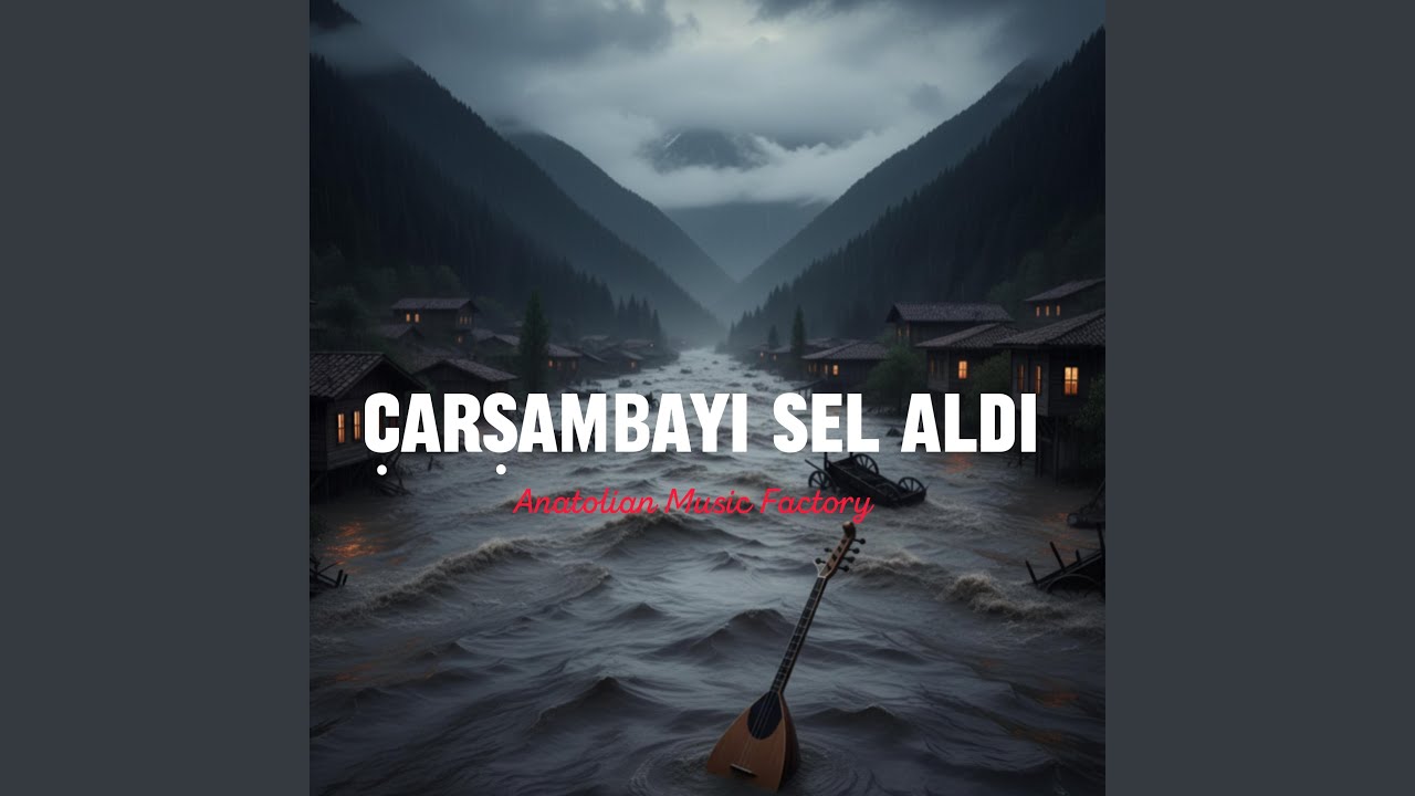 &Ccedil;arşambayı Sel Aldı