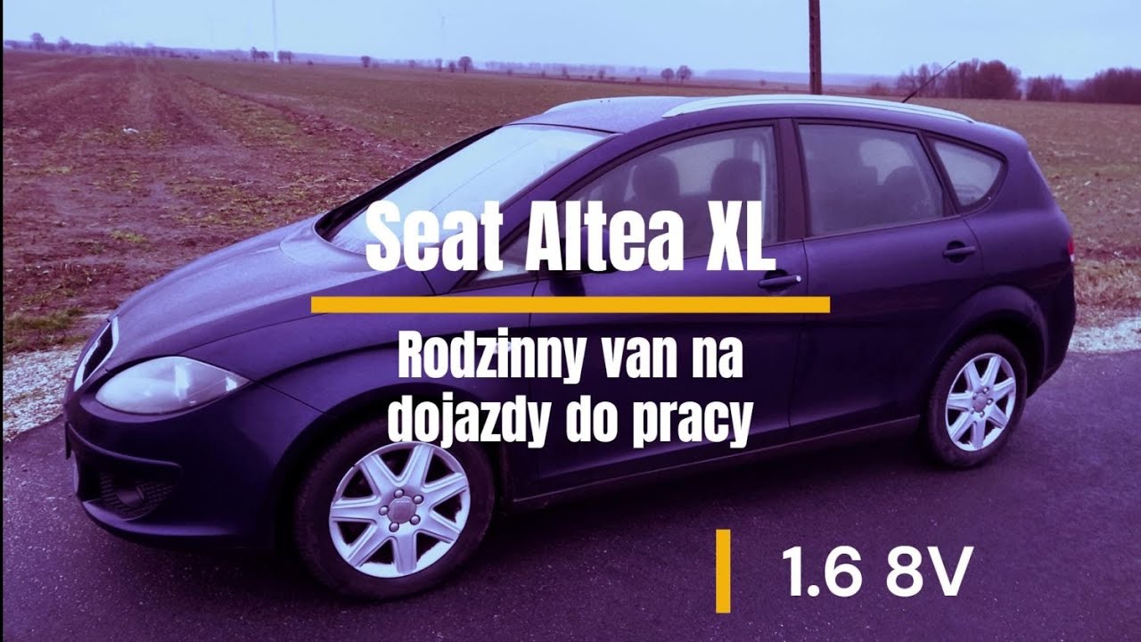 Seat Altea XL - Test recenzja rodzinnego vana z Hiszpanii