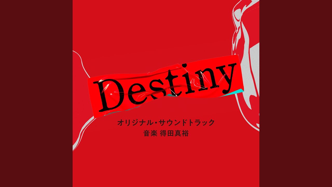 Destiny