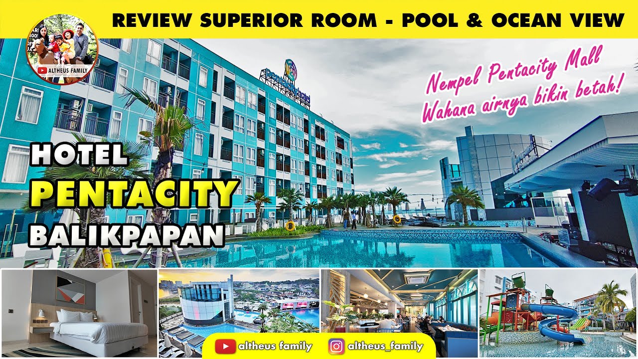Review Hotel Mewah di Kawasan Balikpapan Superblock | Pentacity Hotel
