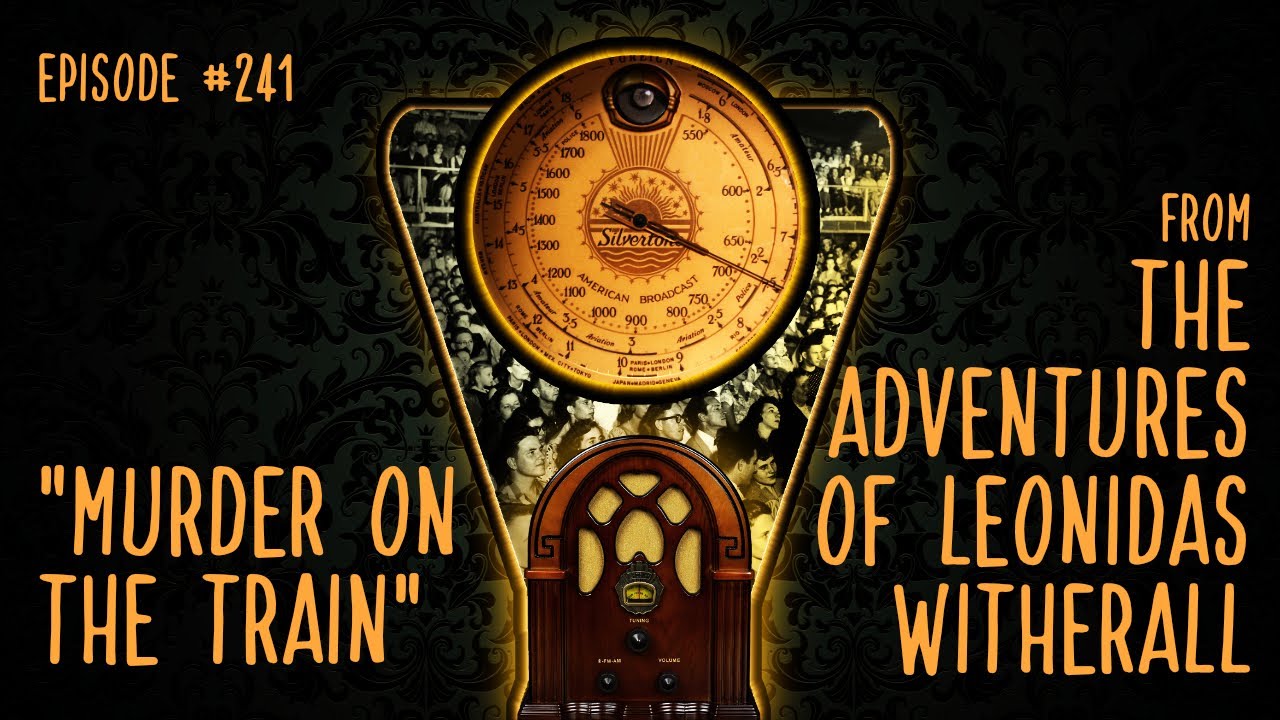 Episode 241: Murder on the Train