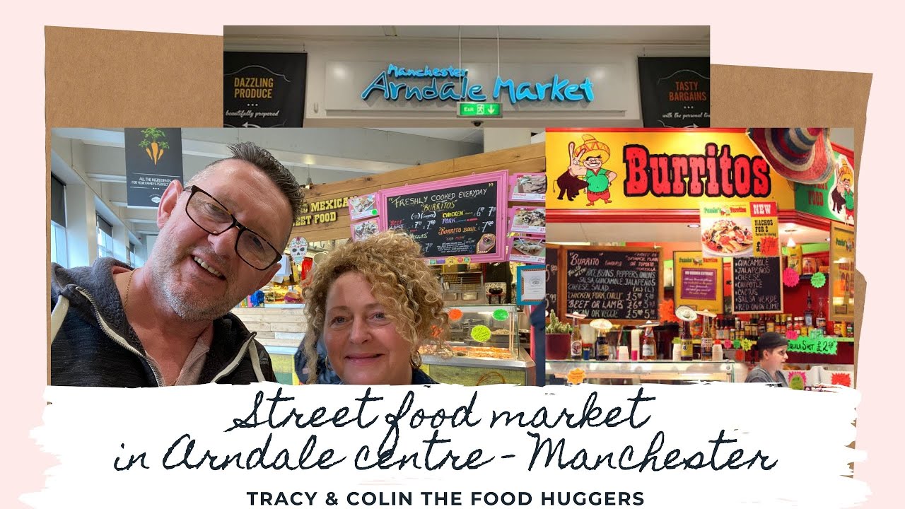 Manchester's Arndale Centre Street Food Tracy & Colin The Food Huggers