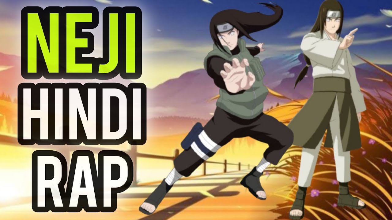 NEJI HINDI RAP by RAP★RAMPAGE 