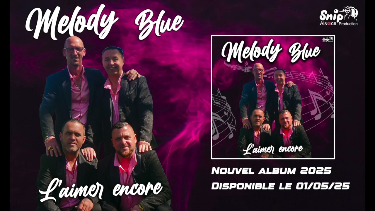Melody Blue - L'aimer encore (Demo Album 2025)
