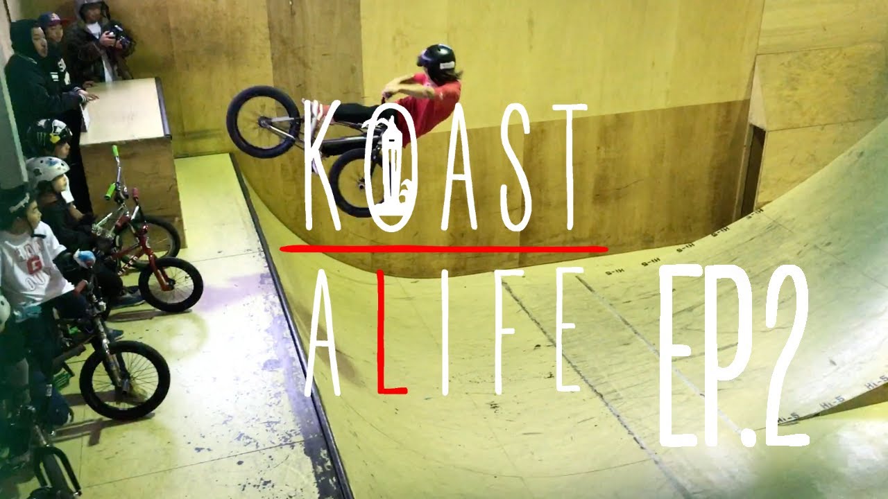 KOASTALIFE 2017 Ep.2 : HI-5 BMX CONTEST、上石津レジーランプ