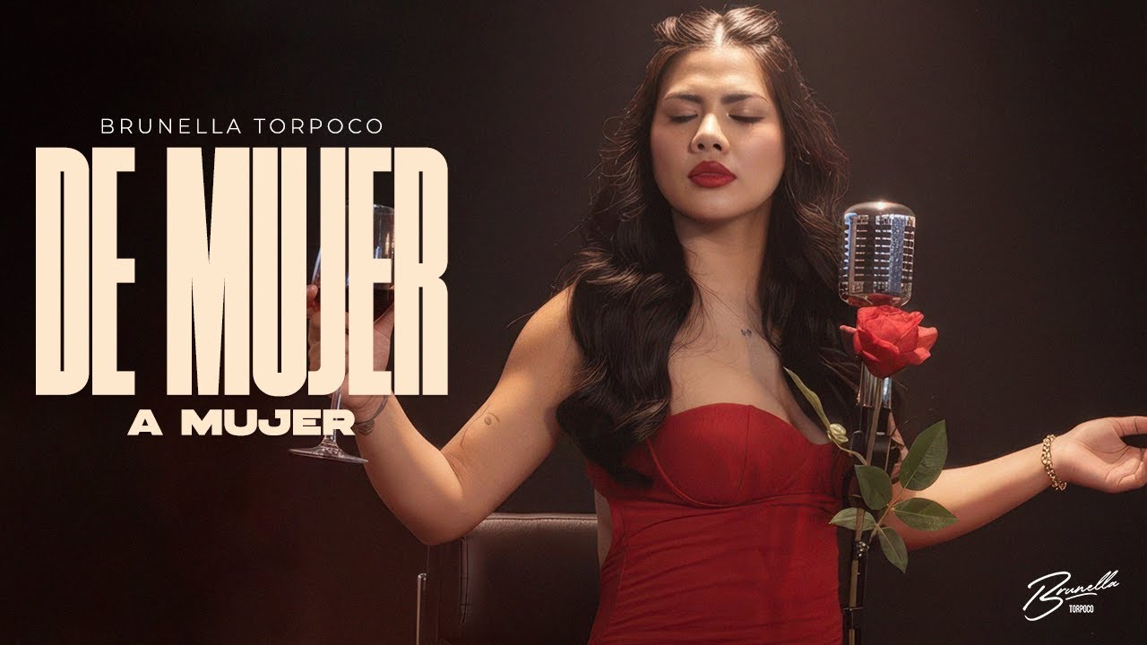 Brunella Torpoco - De Mujer A Mujer