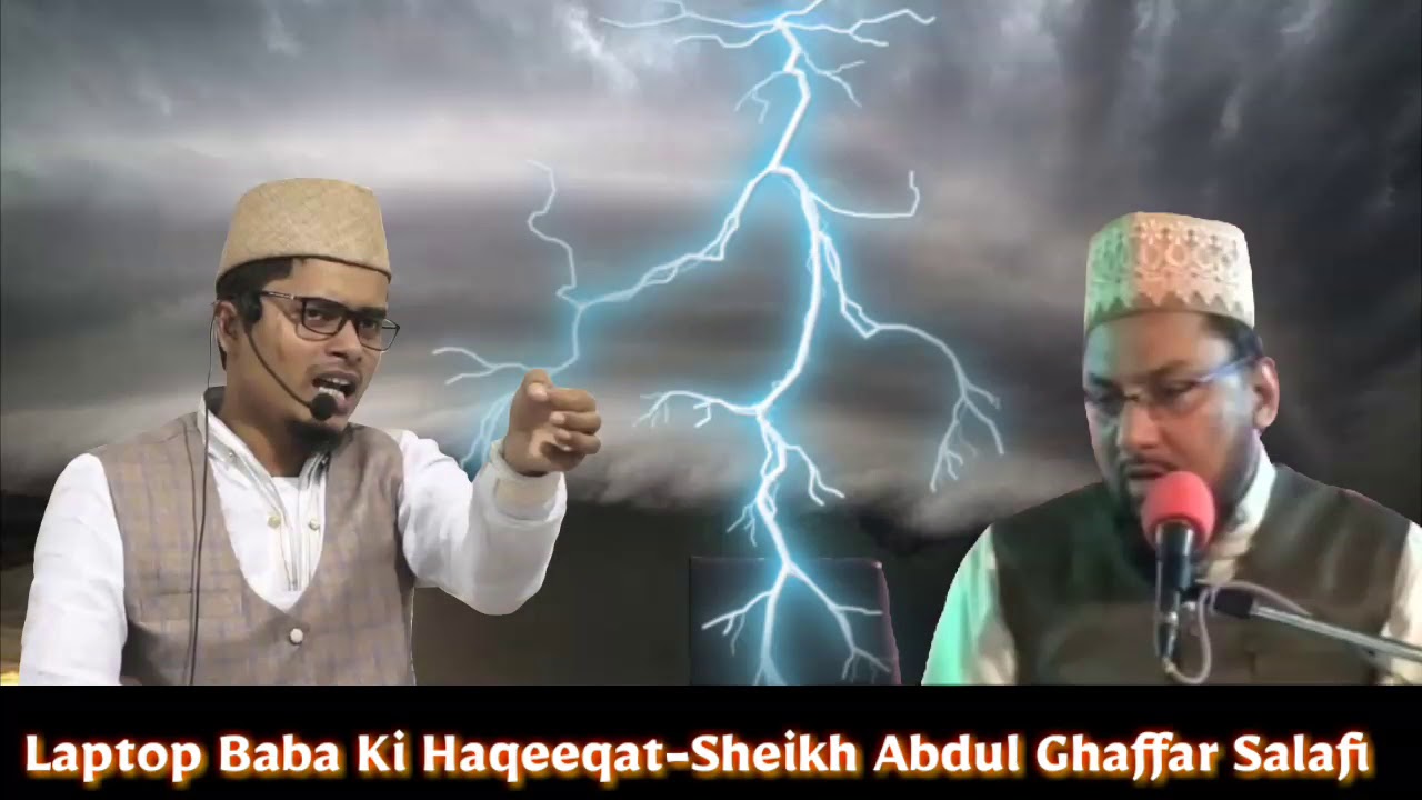 Laptop Baba (Farooq Razvi) Ki Haqeeqat by Sheikh Abdul Ghaffar Salafi Hafizahullah