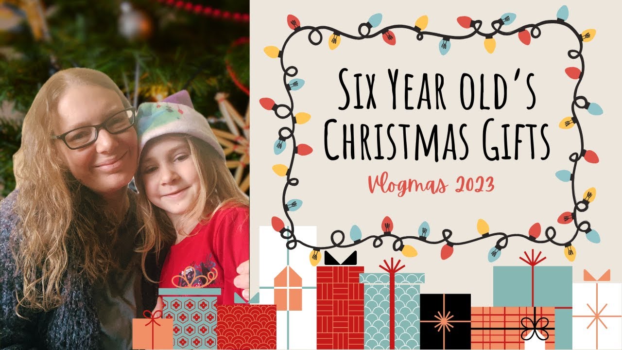 My 6 Year Old's Christmas Gifts || Vlogmas 2023