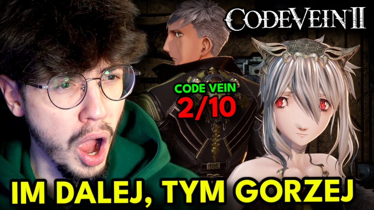 CODE VEIN 2 to KATASTROFA (nie graj w to)