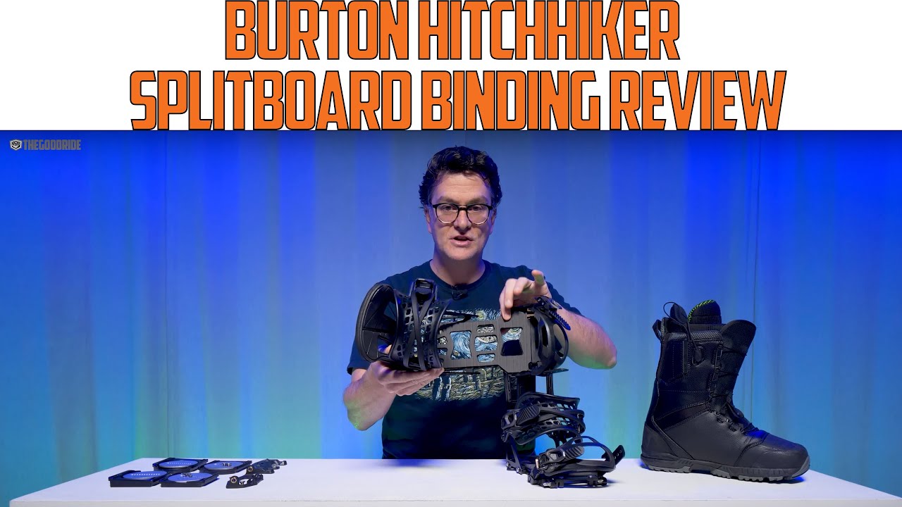 Burton Hitchhiker 2021-2022 Splitboard Binding Review