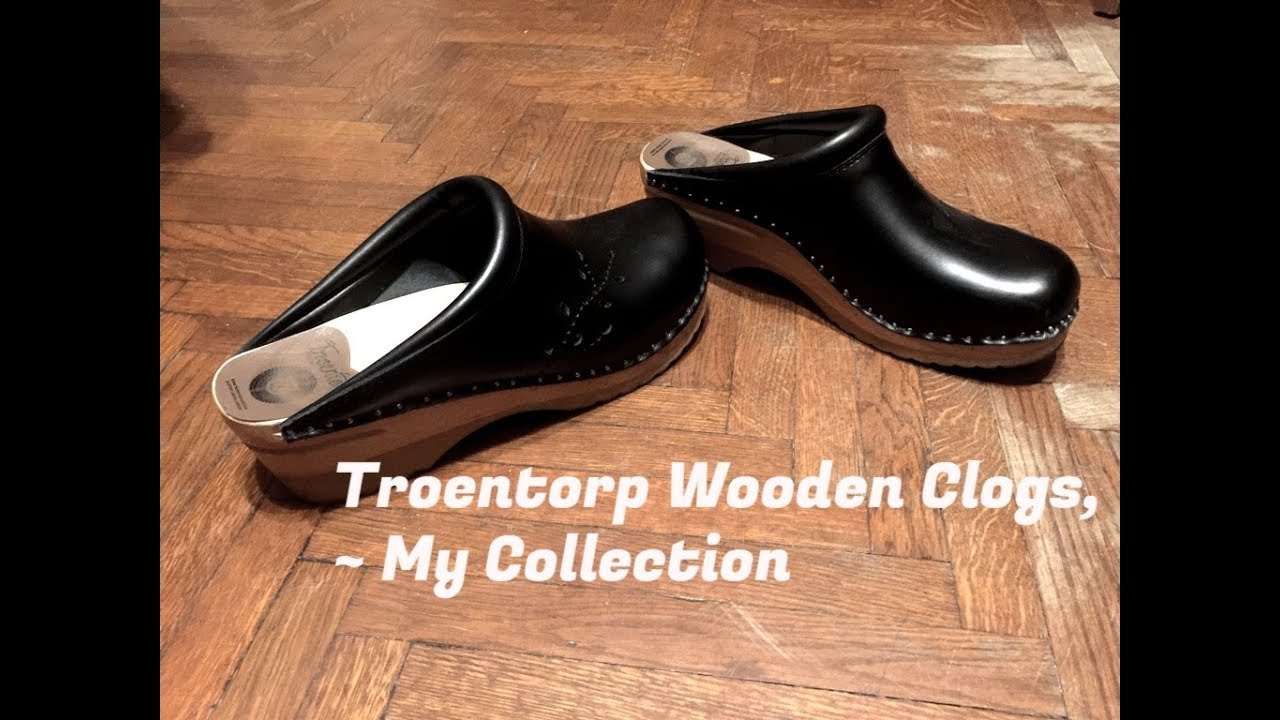 Troentorp Wooden Clogs ~ My collection