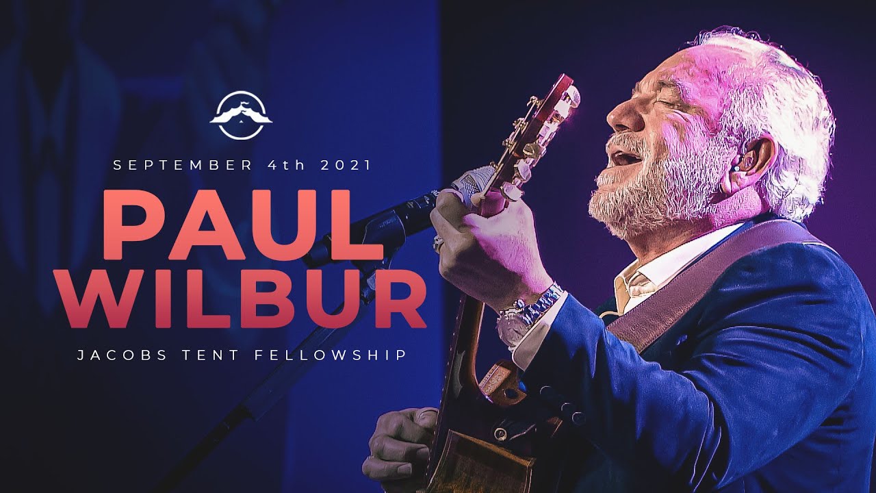 Paul Wilbur at Jacob's Tent