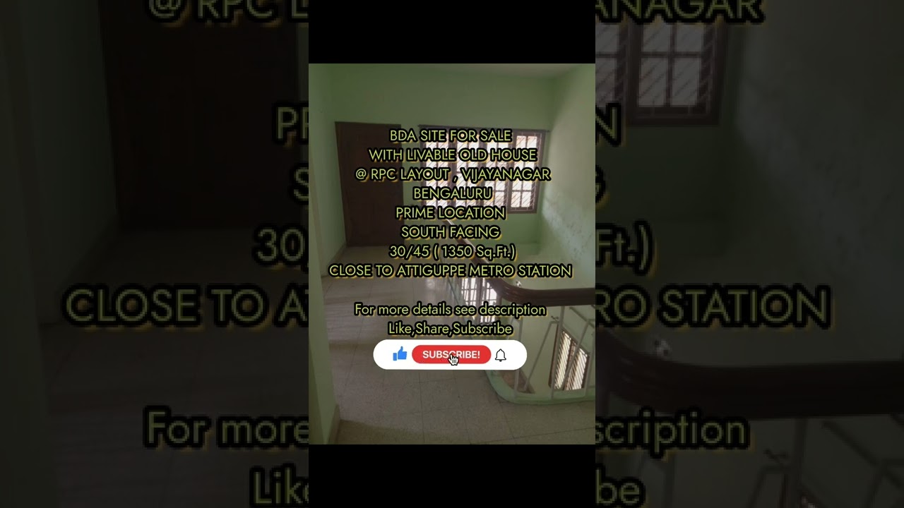 30/40 BDA SITE WITH LIVABLE OLD HOUSE FOR SALE |@ RPC LAYOUT| VIJAYANAGAR| BENGALURU |#shorts