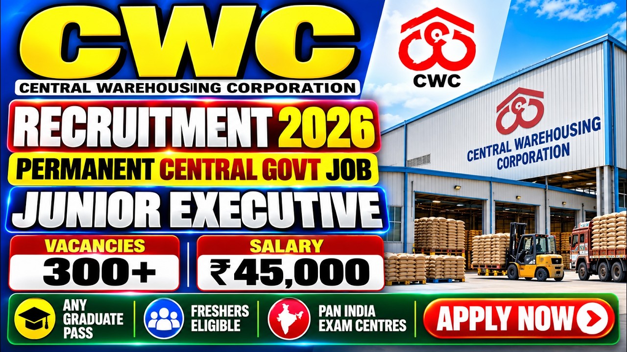 CWC Junior Executive Vacancy 2026 😱Big Vacancy: 300+🎯Any Graduate 😍Freshers