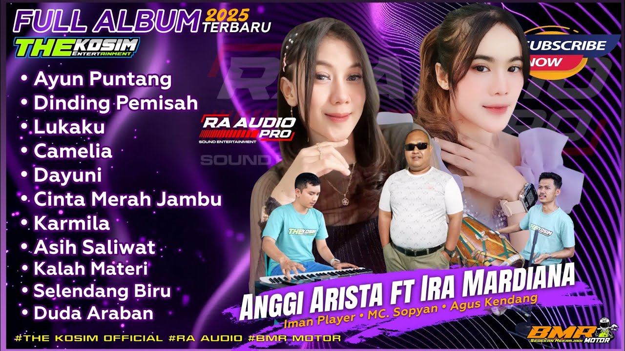 FULL ALBUM THE KOSIM - IRA MARDIANA ft ANGGI ARISTA | RA AUDIO PRO | DANGDUT KOPLO TERBARU 2025