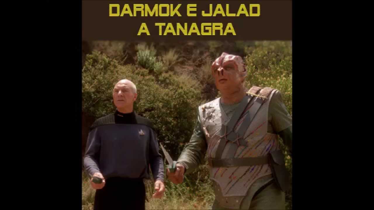 DARMOK E JALAD A TANAGRA