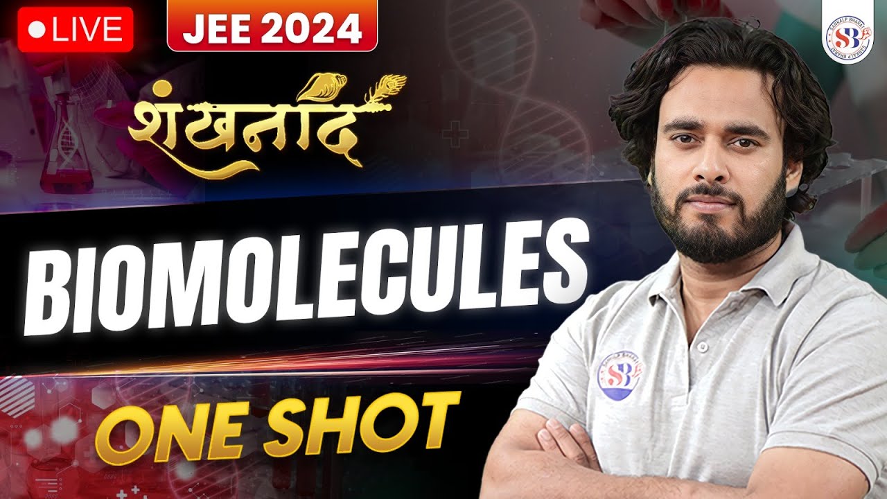 BIOMOLECULES CLASS 12 ONE SHOT JEE MAINS 2024 | शंखनाद SERIES JEE MAINS | CHEMISTRY BY SUBHASH SIR