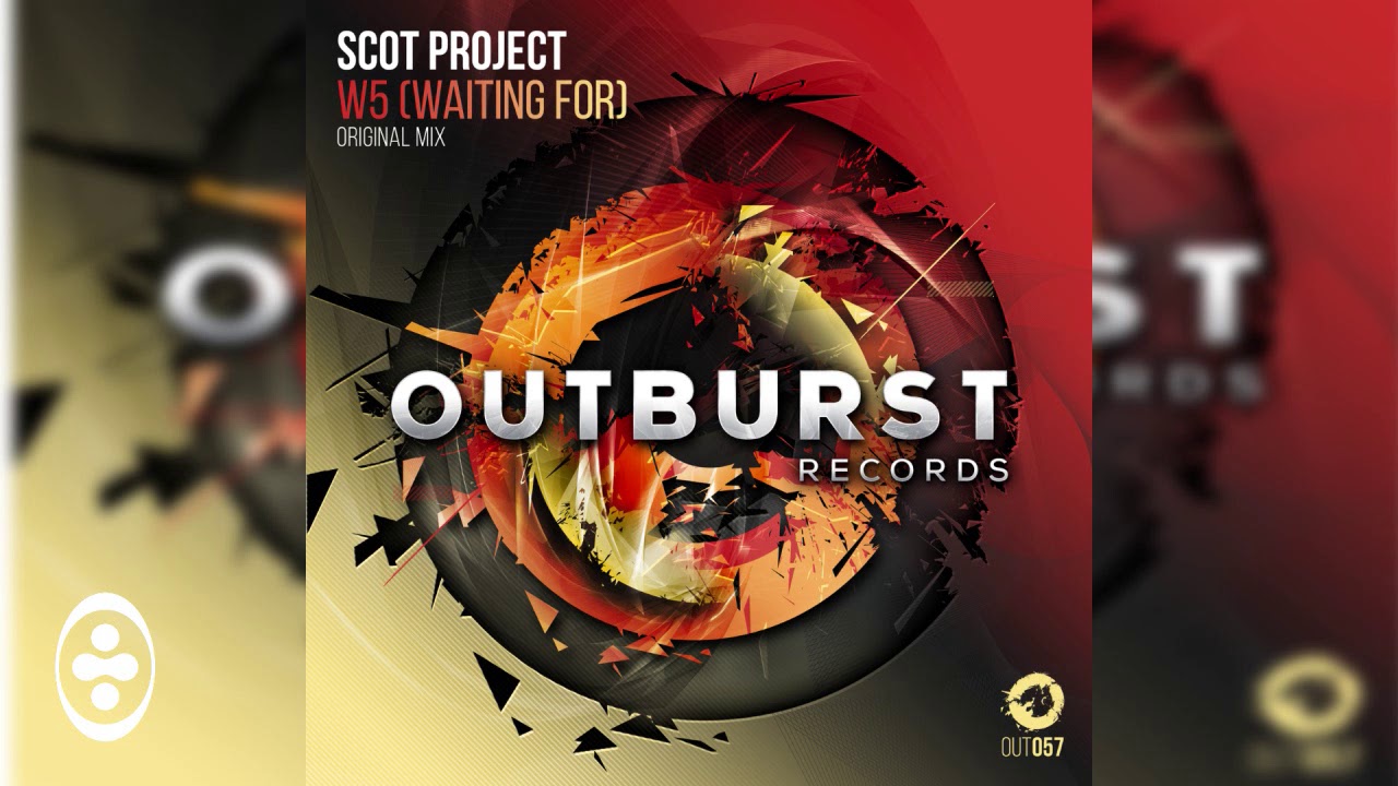 Scot Project - W5 [Waiting For] | Tranceportal