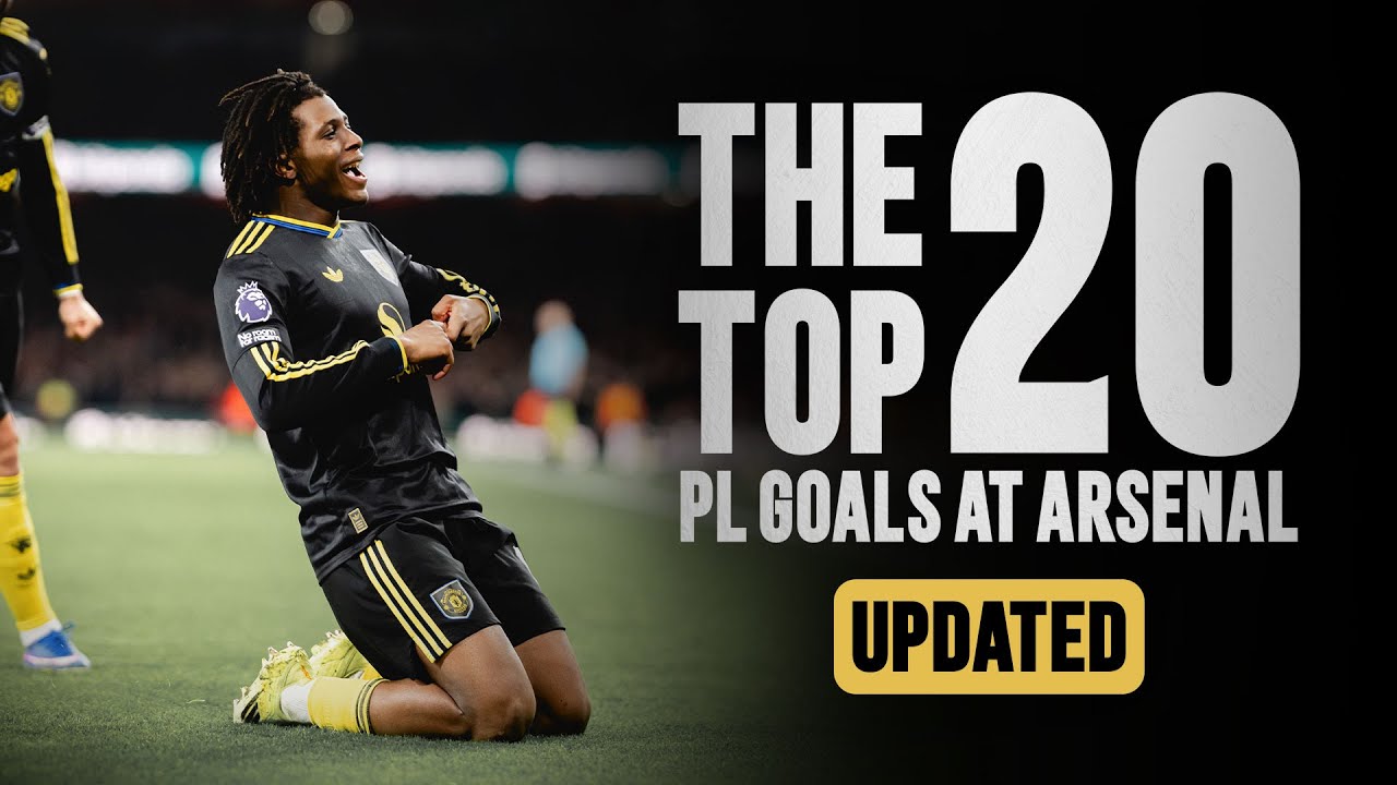 UPDATED: TOP 20 PL Goals At ARSENAL! 👀🙌